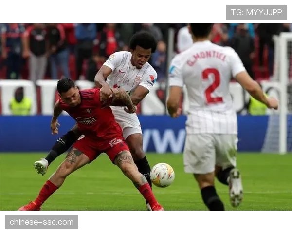 三中卫结构应对人员短缺 塞维利亚客场防守紧凑度提升 三中卫结构应对人员短缺 塞维利亚客场防守紧凑度提升